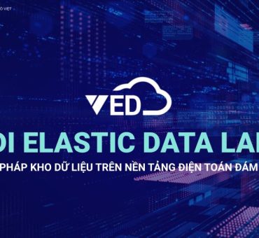 VED - Kho dữ liệu trên nền tảng điện toán đám mây