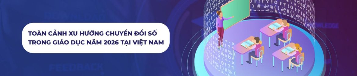 xu hướng chuyển đổi số giáo dục