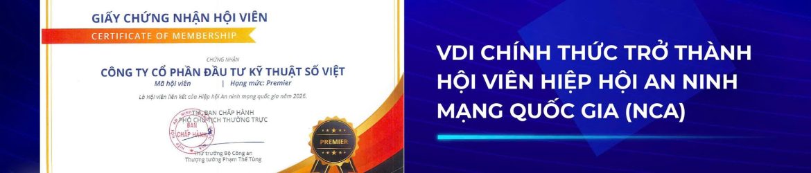 VDI trở thành hội viên Hiệp hội An ninh mạng Quốc gia